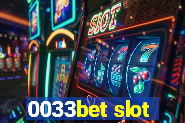 0033bet slot